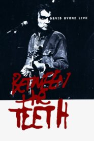 Between the Teeth 1993 one on netflix