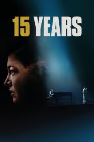 15 Years 2024 one on netflix