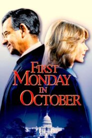 First Monday in October 1981 one on netflix