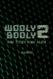 Wooly Booly 2: My Alien Teacher 1990 one on netflix