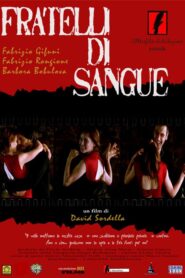 Fratelli di Sangue 2006 one on netflix