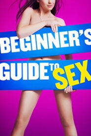 Beginner’s Guide to Sex 2015 one on netflix