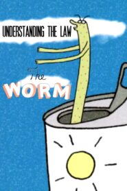 Understanding the Law: The Worm 2000 one on netflix