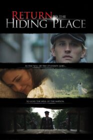 Return to the Hiding Place 2011 one on netflix