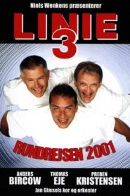 Linie 3: Rundrejsen 2001 2001 one on netflix