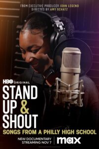 Stand Up & Shout: Songs from a Philly High School 2023 one on netflix
