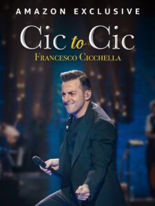 Francesco Cicchella: Cic to Cic 2022 one on netflix