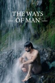 The Ways of Man 2016 one on netflix