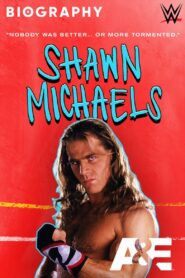 Biography: Shawn Michaels 2021 one on netflix