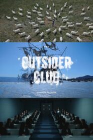 OUTSIDER CLUB 2024 one on netflix