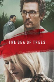 The Sea of Trees 2016 one on netflix
