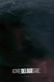 Deluge 2014 one on netflix