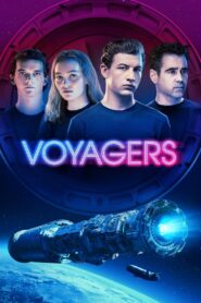 Voyagers 2021 one on netflix