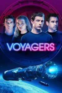 Voyagers 2021 one on netflix