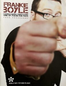 Frankie Boyle – I Would Happily Punch Every One of You in the Face 2010 one on netflix