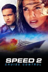 Speed 2: Cruise Control 1997 one on netflix