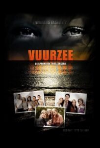 Vuurzee 2005 one on netflix