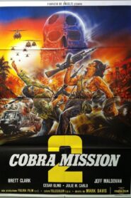 Cobra Mission 2 1989 one on netflix
