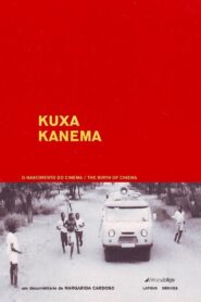 Kuxa Kanema: O Nascimento do Cinema 2003 one on netflix