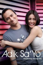 Adik Sa’Yo 2023 one on netflix
