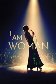 I Am Woman 2020 one on netflix
