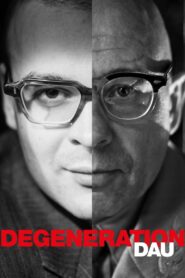 DAU. Degeneration 2020 one on netflix