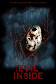 The Evil Inside 2020 one on netflix