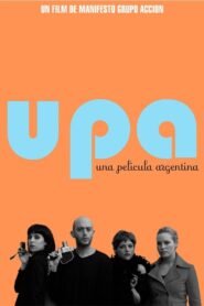 Upa! An Argentinian Movie 2007 one on netflix