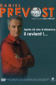 Daniel Prévost: Paris World Tour 2006 one on netflix