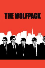 The Wolfpack 2015 one on netflix
