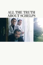 All the Truth About Schelps 2004 one on netflix