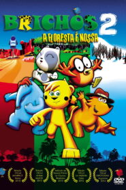 Brichos 2: A Floresta é Nossa 2012 one on netflix