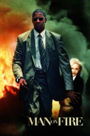 Man on Fire 2004 one on netflix