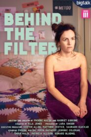Behind the Filter 2020 one on netflix