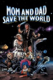 Mom and Dad Save the World 1992 one on netflix