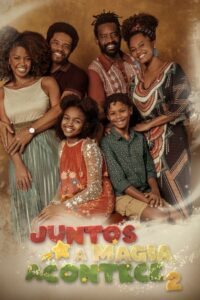Juntos A Magia Acontece 2 2021 one on netflix