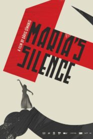 Maria’s Silence 2024 one on netflix