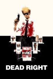 Dead Right 1993 one on netflix