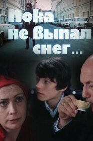 Until the Snow Fell 1984 one on netflix