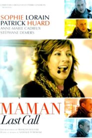 Last Call for Mom 2005 one on netflix