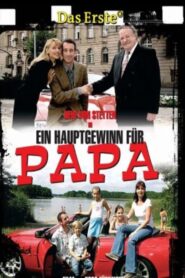 Ein Hauptgewinn für Papa 2006 one on netflix