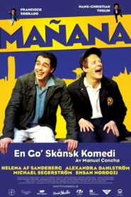 Mañana 2009 one on netflix