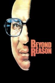 Beyond Reason 1985 one on netflix