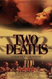 Two Deaths 1996 one on netflix