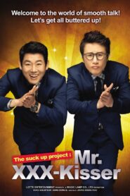 Mr. XXX-Kisser 2012 one on netflix