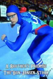A Brother’s Promise: The Dan Jansen Story 1996 one on netflix