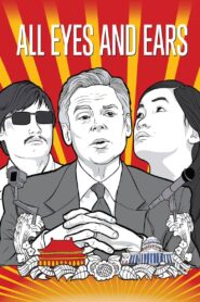 All Eyes and Ears 2015 one on netflix
