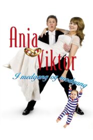 Anja og Viktor: I medgang og modgang 2008 one on netflix