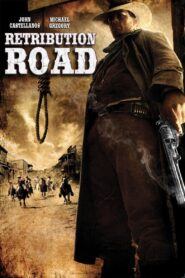 Retribution Road 2007 one on netflix