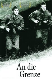 An die Grenze 2007 one on netflix